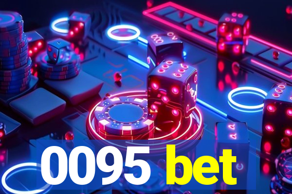 0095 bet